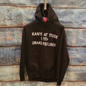 Super Heavy "Kanye Attitude/Drake Feelings" Hoodie